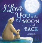 I Love You To The Moon And Back