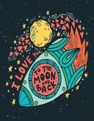 I Love You To The Moon And Back