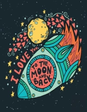 I Love You To The Moon And Back