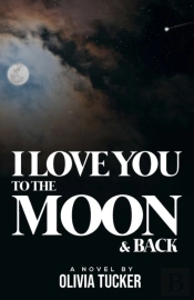 I Love You To The Moon And Back