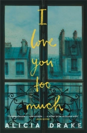 I Love You Too Much