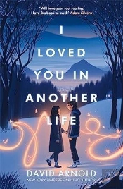 I Loved You In Another Life