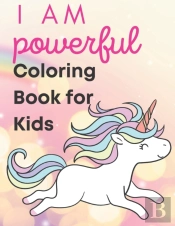I M Powerful Coloring Book For Kids