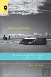 I Made You To Find Me
