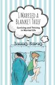 I Married A Blanket Thief