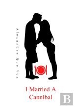 I Married A Cannibal
