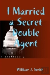 I Married A Secret Double Agent