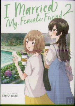 Bertrand.pt - I Married My Female Friend Vol. 2