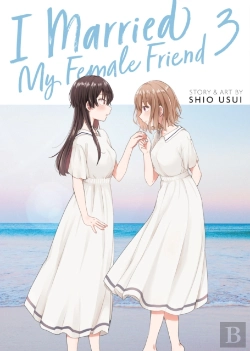 Bertrand.pt - I Married My Female Friend Vol. 3