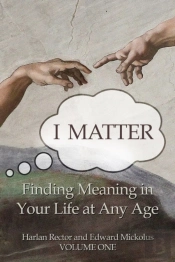 I Matter: Finding Meaning In Your Life A