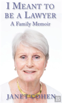 Bertrand.pt - I Meant To Be A Lawyer: A Family Memoir