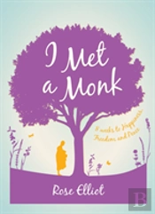 I Met A Monk
