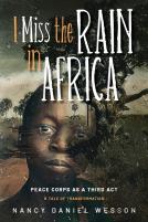 I Miss The Rain In Africa