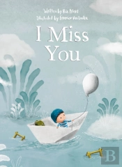 I Miss You
