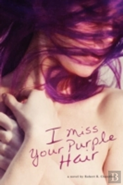 Bertrand.pt - I Miss Your Purple Hair
