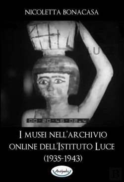 Bertrand.pt - I Musei Nellarchivio Online Dellistituto Luce (1935-1943)