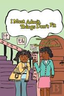 I Must Admit - Things Don'T Fit