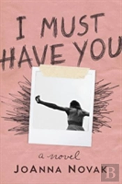 I Must Have You