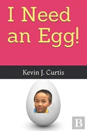 I Need An Egg!