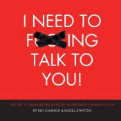 I Need To F***Ing Talk To You