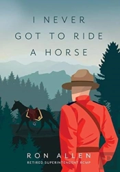 I Never Got To Ride A Horse