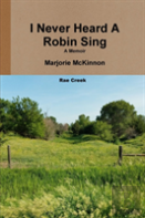 I Never Heard A Robin Sing