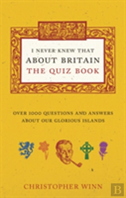 Bertrand.pt - I Never Knew That About Britain: The Quiz Book