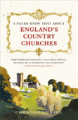 I Never Knew That About England'S Country Churches