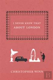 I Never Knew That About London