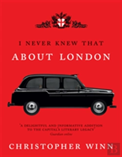 Bertrand.pt - I Never Knew That About London Illustrated