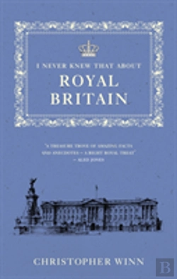 Bertrand.pt - I Never Knew That About Royal Britain