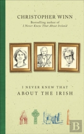 I Never Knew That About The Irish
