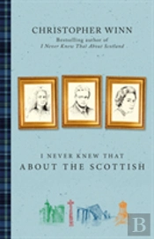 I Never Knew That About The Scottish