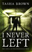 I Never Left