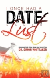 I Once Had A Date Named Lust