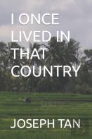 I Once Lived In That Country