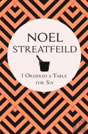 I Ordered A Table For Six