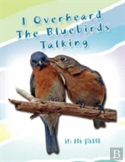Bertrand.pt - I Overheard The Bluebirds Talking