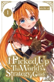 I Picked Up This World'S Strategy Guide, Vol. 1
