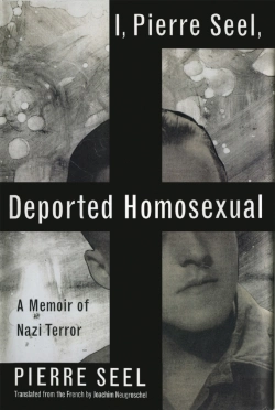 Bertrand.pt - I, Pierre Seel, Deported Homosexual