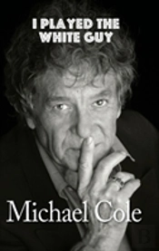 I Played The White Guy (Hardback)