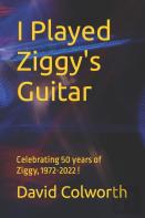 I Played Ziggy'S Guitar