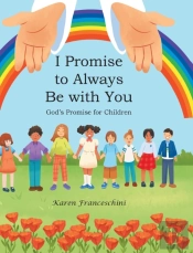 I Promise To Always Be With You