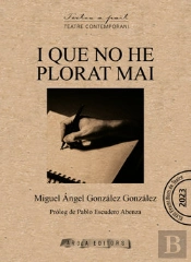 I Que No He Plorat Mai