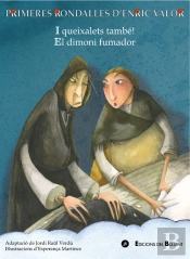 I Queixalets, També! / El Dimoni Fumador
