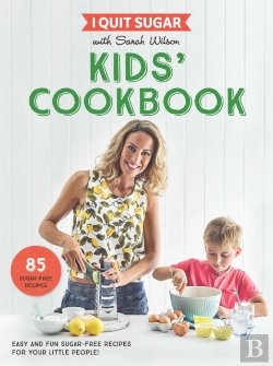Bertrand.pt - I Quit Sugar Kids Cookbook