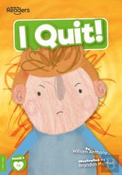 I Quit!