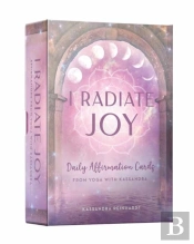 I Radiate Joy