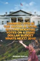 I Ranked 10th In The Nation In Total 2012 Presidential Votes On A $5000 Dollar Budget Whats Next? 2016!