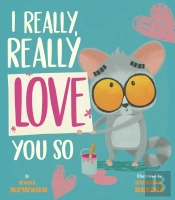 I Really, Really Love You So